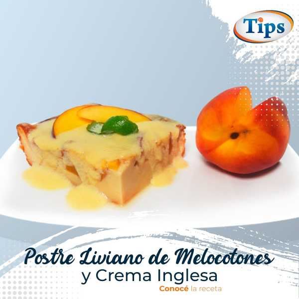 Postre Liviano de Melocotones y Crema Inglesa