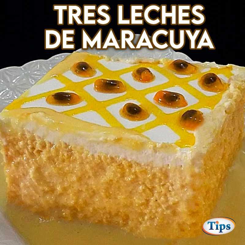 Tres Leches de Maracuyá
